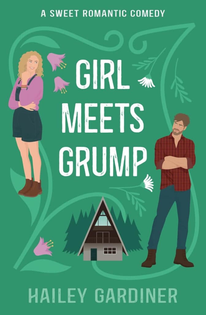 Girl Meets Grump by Hailey Gardiner